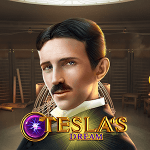 Tesla's Dream